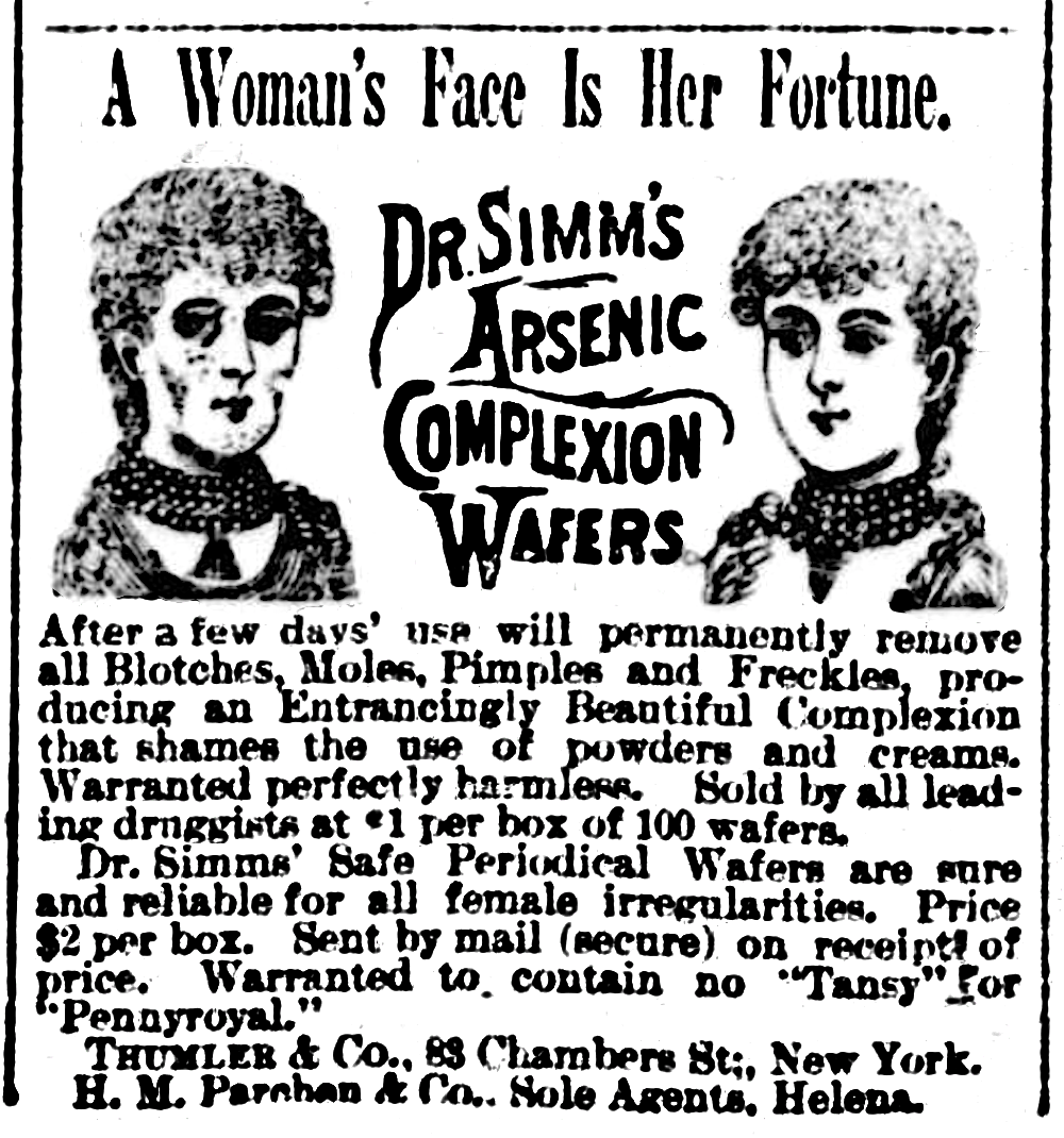 Black-and-white newspaper advertisement headed 'A Woman's Face is Her Fortune,' with two illustrated women's faces flanking the words 'Arsenic Complexion Wafers' and text promising to remove blotches and freckles.