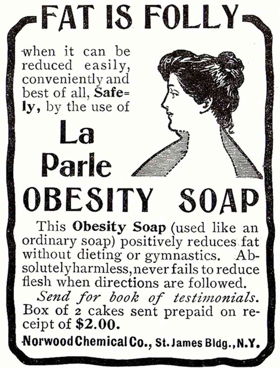 Black-and-white advertisement headed 'Fat is Folly' for La Parle Obesity Soap, promising to reduce fat safely without dieting or gymnastics.