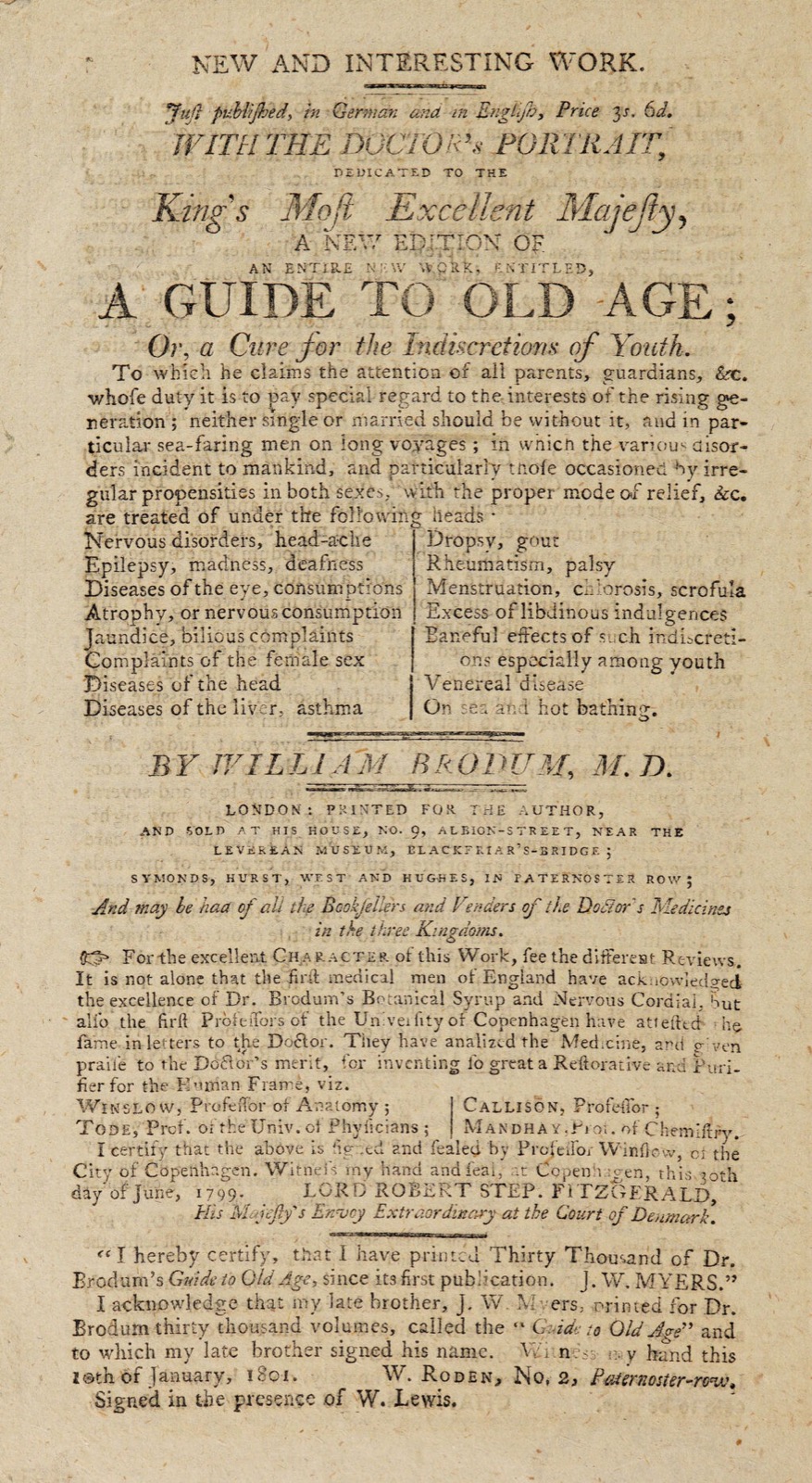 Letterpress advertisement page headed 'New and Interesting Work', promoting the book 'A Guide to Old Age; Or, a Cure for the Indiscretions of Youth. By William Brodum, M.D.', noting the price of 3s 6d, the doctor's portrait, and a dedication to the King, above a list of complaints and testimonials