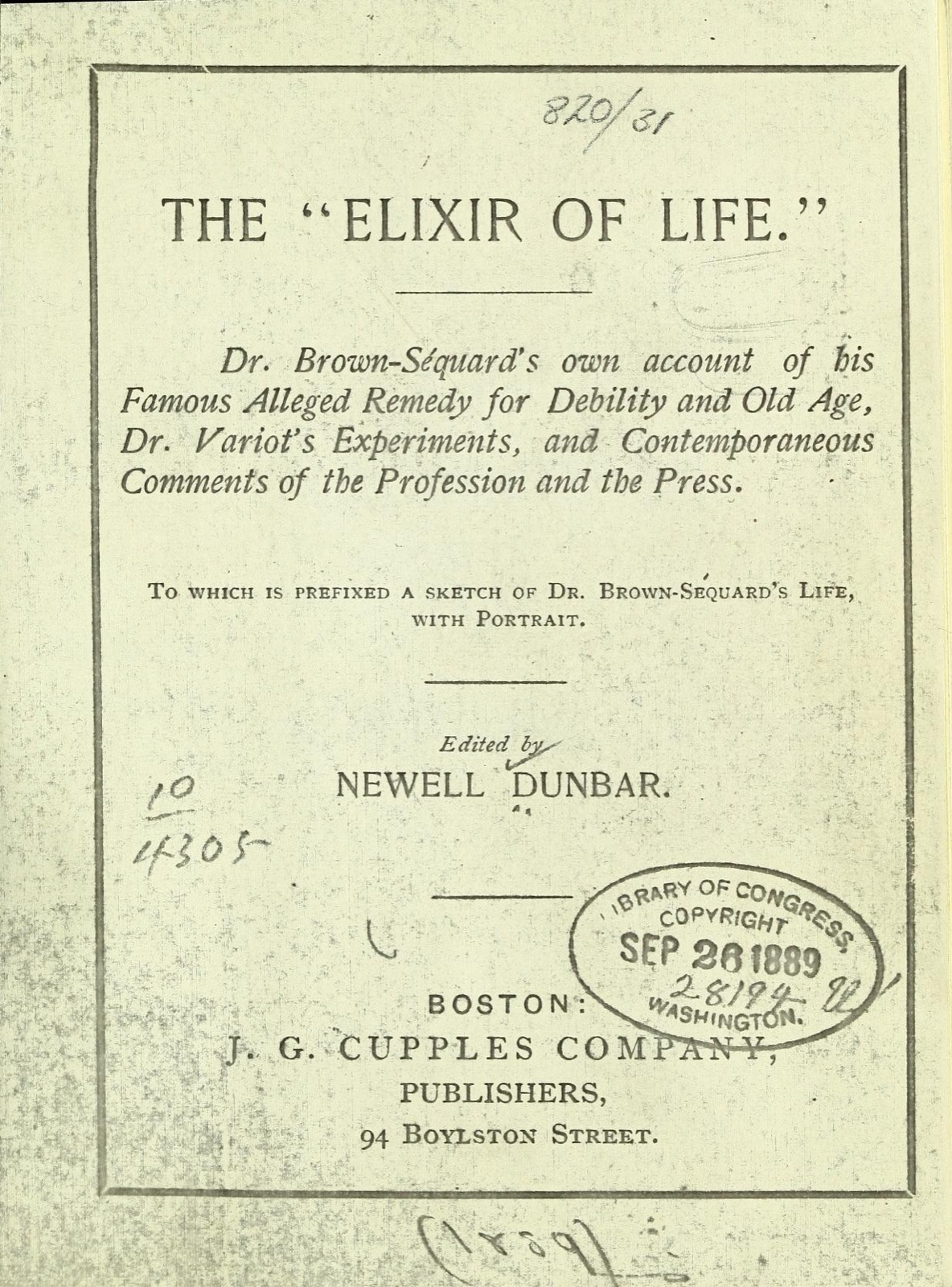 Title page reading 'The Elixir of Life' and describing Dr. Brown-Sequard's account of his alleged remedy for debility and old age.