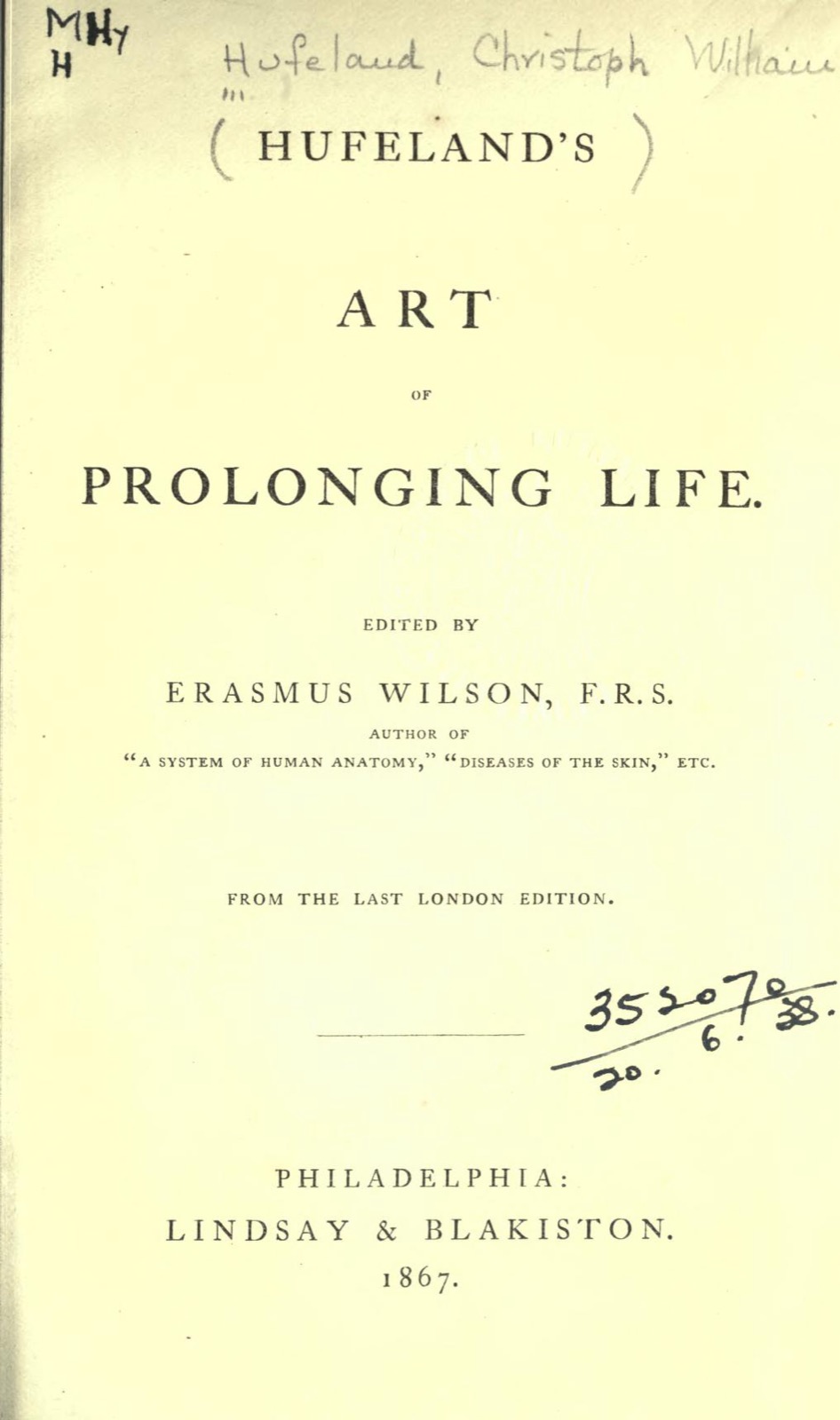 Cream title page reading 'Hufeland's Art of Prolonging Life,' edited by Erasmus Wilson, with the Philadelphia publisher imprint at the bottom.
