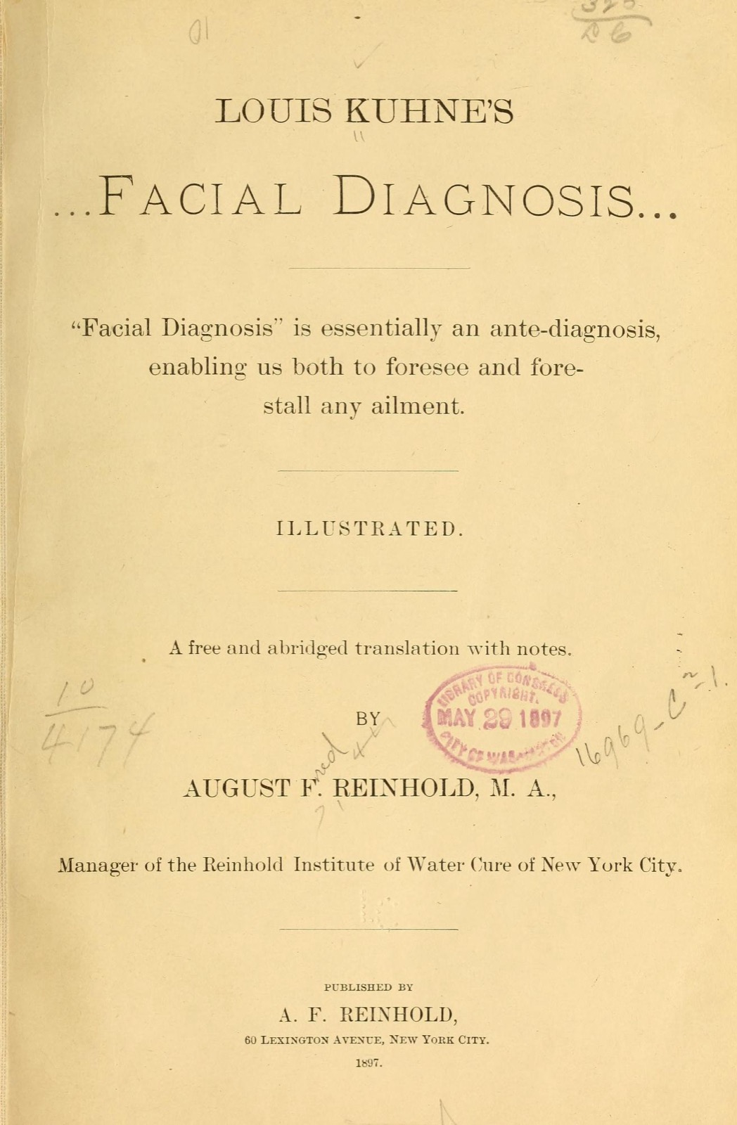Printed title page reading 'Louis Kuhne's Facial Diagnosis,' a translation by August F. Reinhold, published New York 1897, with a Library of Congress copyright stamp.