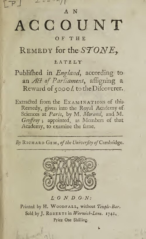 Period title page in 18th-century typeface headed An Account of the Remedy for the Stone, Lately Published in England, describing the Act of Parliament reward of 5000 pounds to the discoverer, with an ornamental woodcut device above the London imprint line dated 1741.