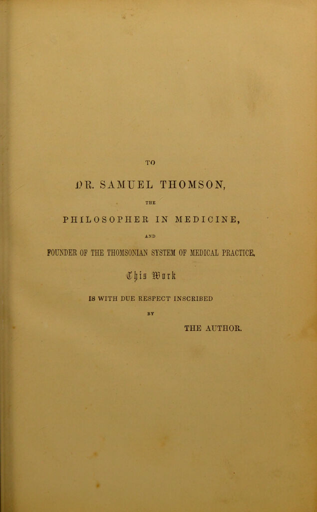 Book dedication page naming Dr. Samuel Thomson as the Philosopher in Medicine and Founder of the Thomsonian System of Medical Practice, inscribed by the author