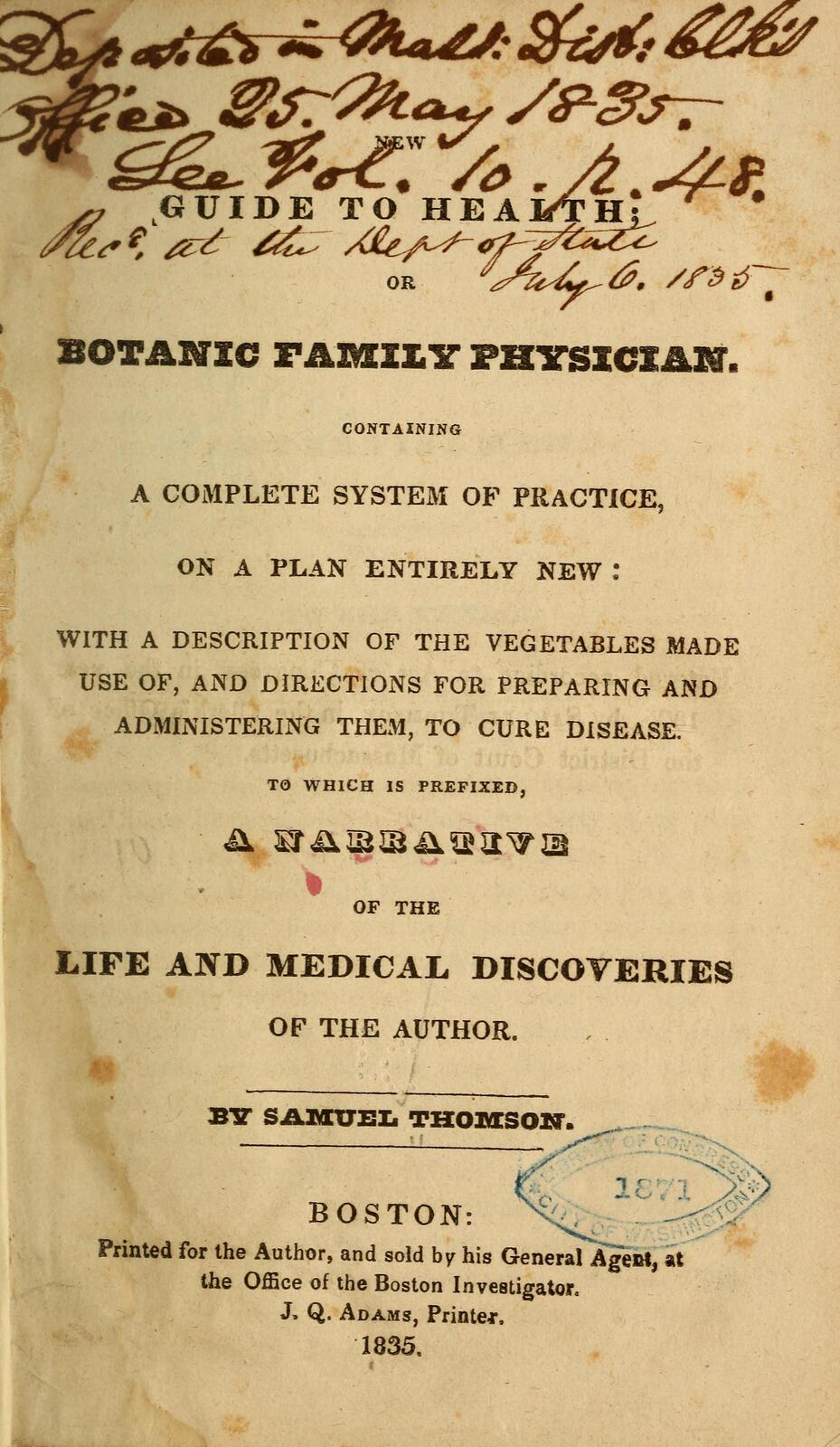 Title page of an 1835 book: New Guide to Health, or Botanic Family Physician, by Samuel Thomson, printed for the author in Boston in 1835, with manuscript deposit stamps and an oval Library of Congress stamp